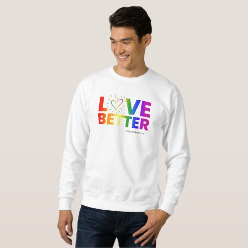Love Better Sweatshirt