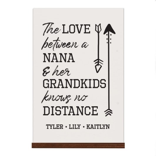 Love Between a Nana 8" x 12" Standing Sign (Front)