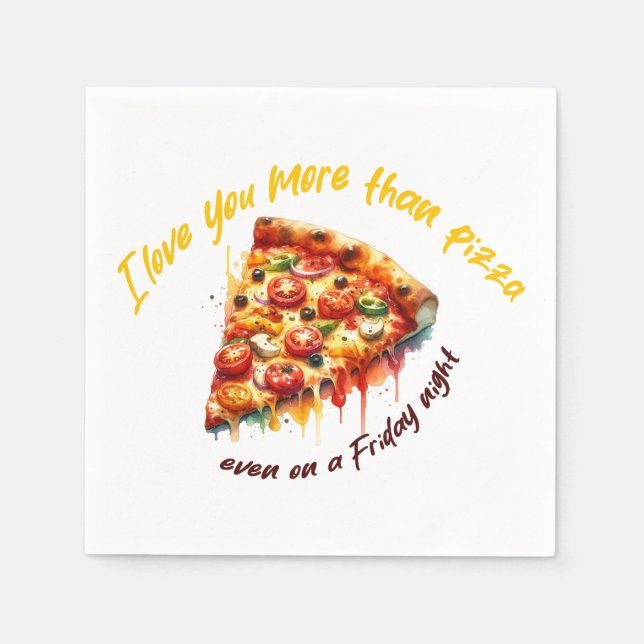 "Love Beyond Pizza"  Napkins (Front)