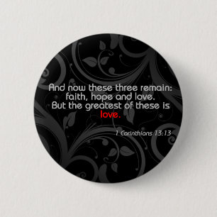 Love Bible Verse, Black/Red Pinback Button