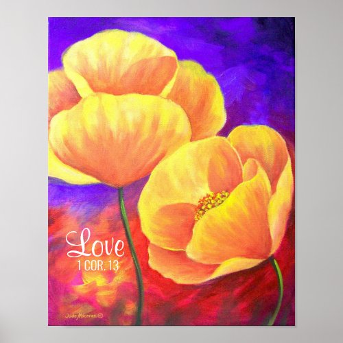 Love Bible Verse Yellow Poppy Floral Painting Poster
