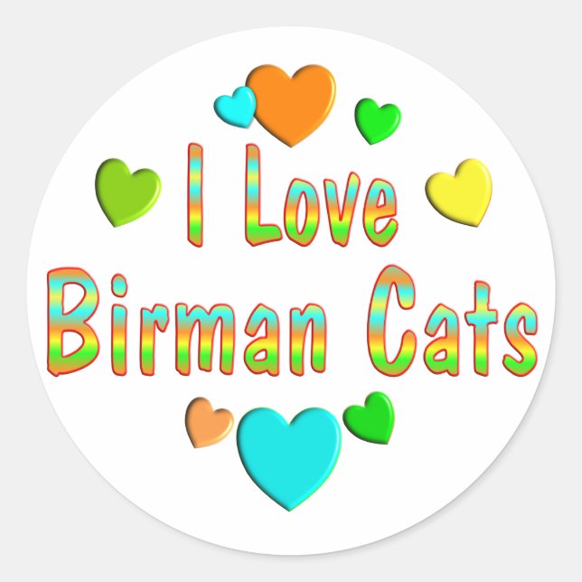 Love Birman Cats Classic Round Sticker (Front)