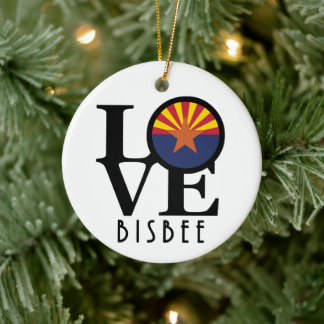 LOVE Bisbee Arizona Ceramic Ornament
