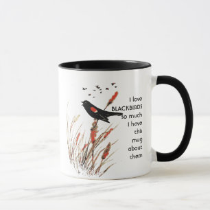 Love BLACKBIRDS so so much I Fun Quote  Mug