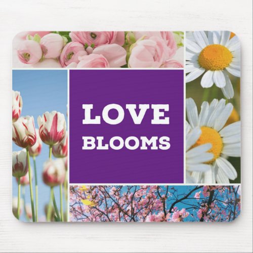 Love Blooms Mousepad