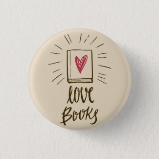 love books bibliophile bookish button