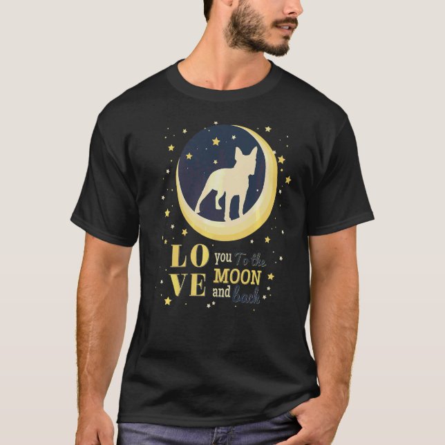 Love Boston Terrier Dog To The Moon T-Shirt (Front)