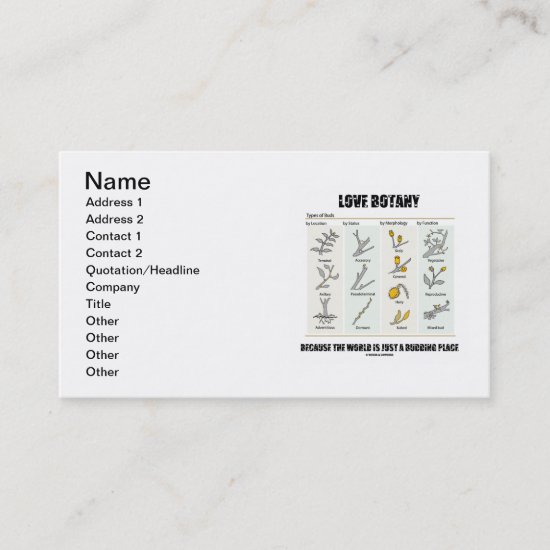 Love Botany Because The World Is Just A Budding Business Card