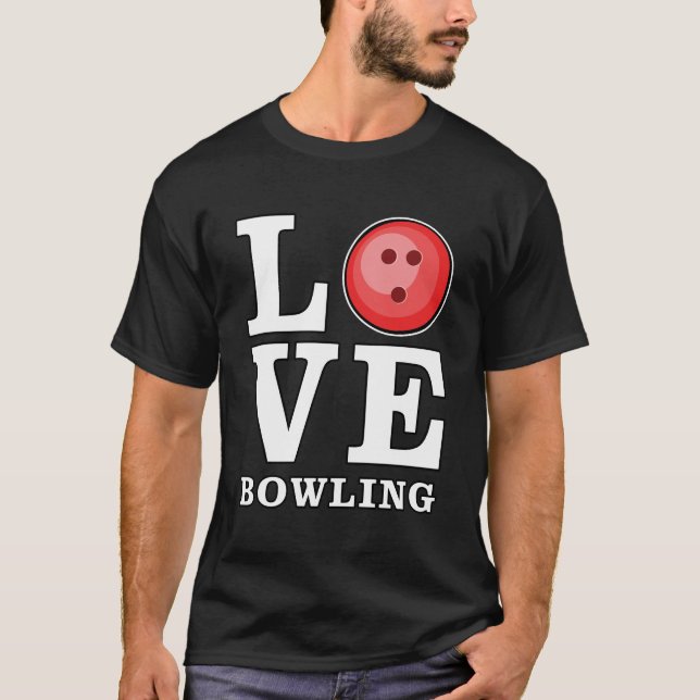 Love Bowling T-Shirt (Front)