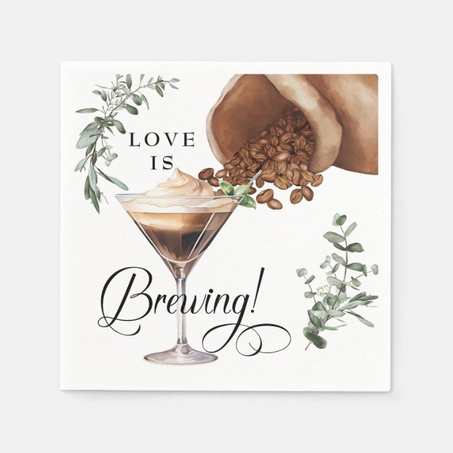 Love Brewing | Espresso | Martini | Bridal Shower  Napkins (Front)
