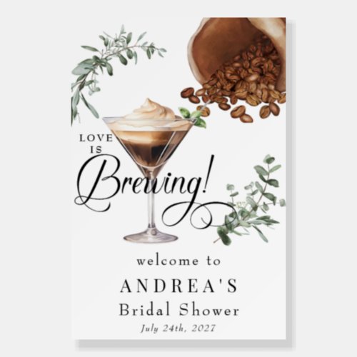 Love Brewing  Espresso  Martini  Shower Welcome Foam Board