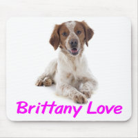 Love Brittany Spaniel Puppy Dog Mousepad
