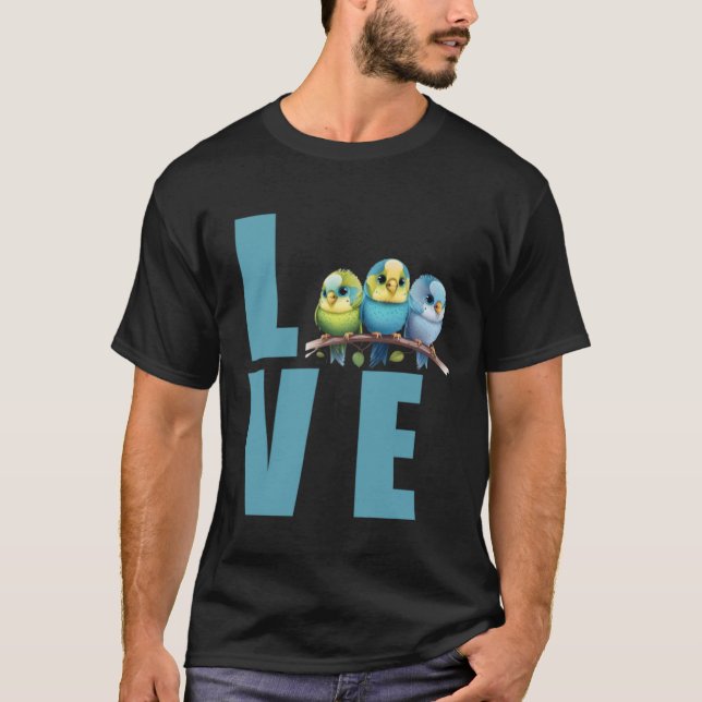 Love Budgie Mom Budgerigar Parakeet Bird 22 T-Shirt (Front)