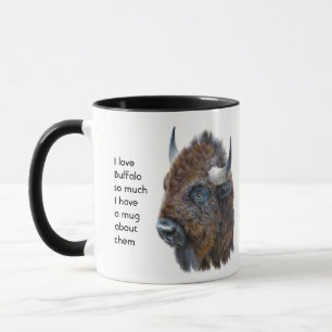 Love Buffalo So Much Fun Quote Saying Mug