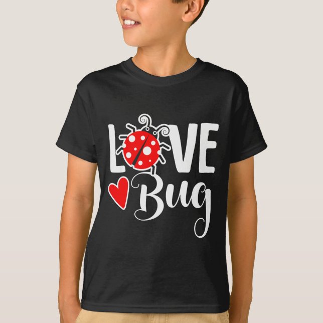 Love Bug Cute Valentines Day Party Ladybug T Shirt (Front)