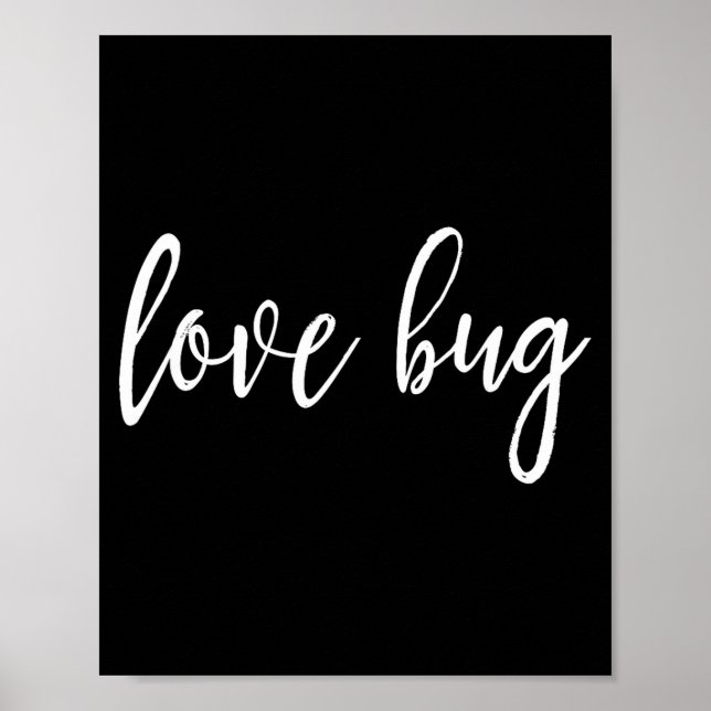 Love Bug For Valentine's Day  Poster (Front)