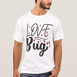 Love Bug T-Shirt