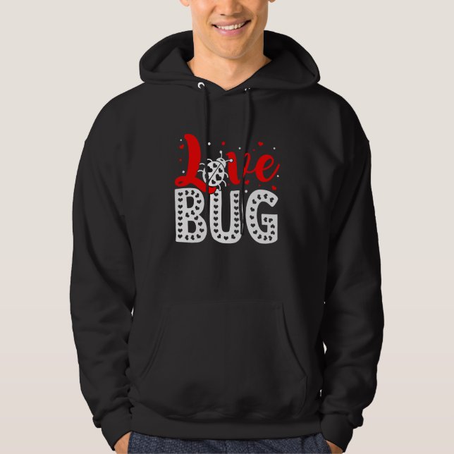 Love Bug Valentine's Day Insect Nature Date Night  Hoodie (Front)