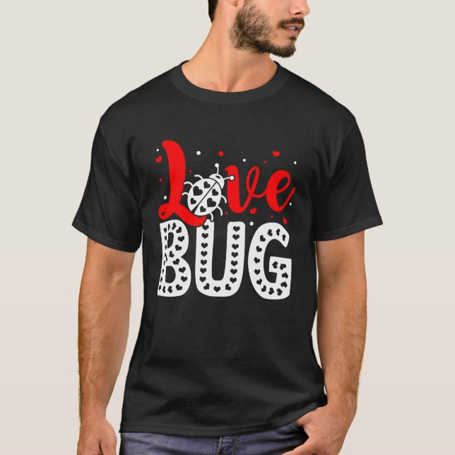 Love Bug Valentine's Day Insect Nature Date Night  T-Shirt (Front)