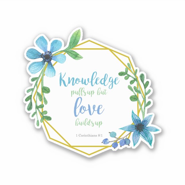 Love builds up Bible verse quote flowers wreath Sticker (Front)
