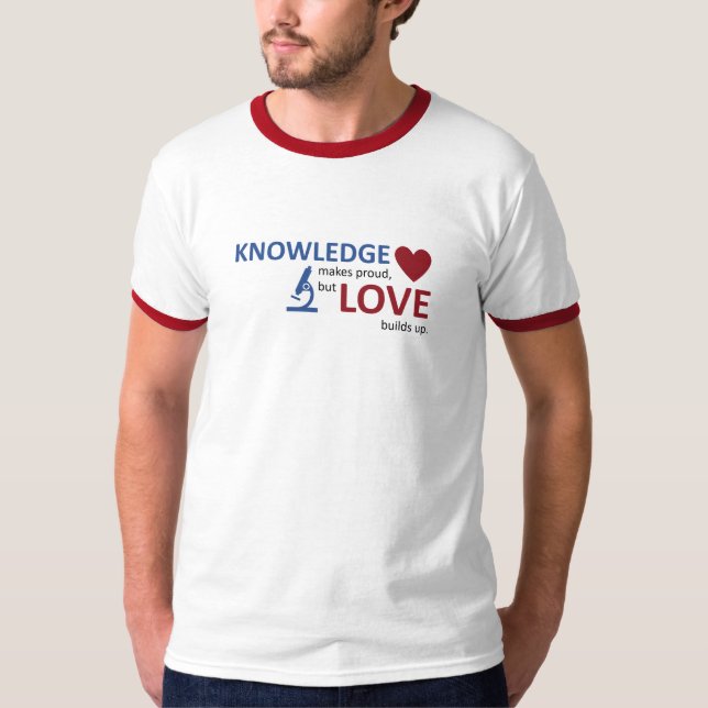 Love builds up T-Shirt (Front)