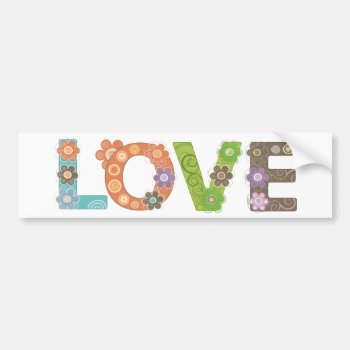 Love Bumper Sticker by EveStock at Zazzle