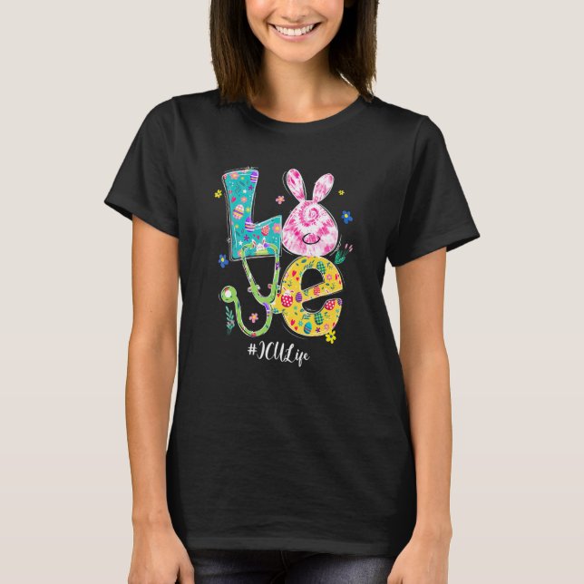 Love Bunny Icu Nurse Easter Day Nursing Stethoscop T-Shirt (Front)