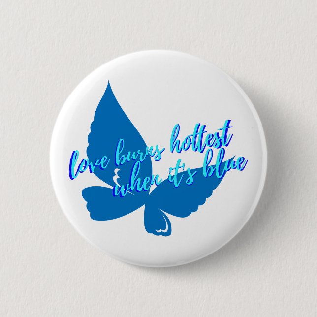 Love burns  button (Front)