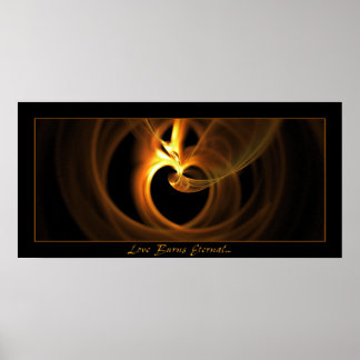 Love Burns Eternal Poster