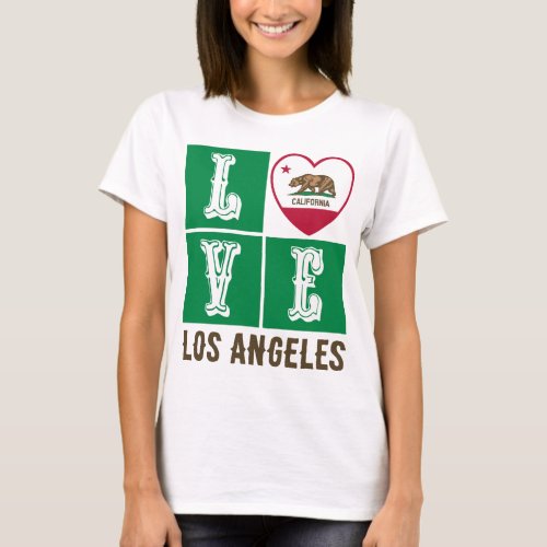 Love California State Flag Heart Los Angeles T_Shirt