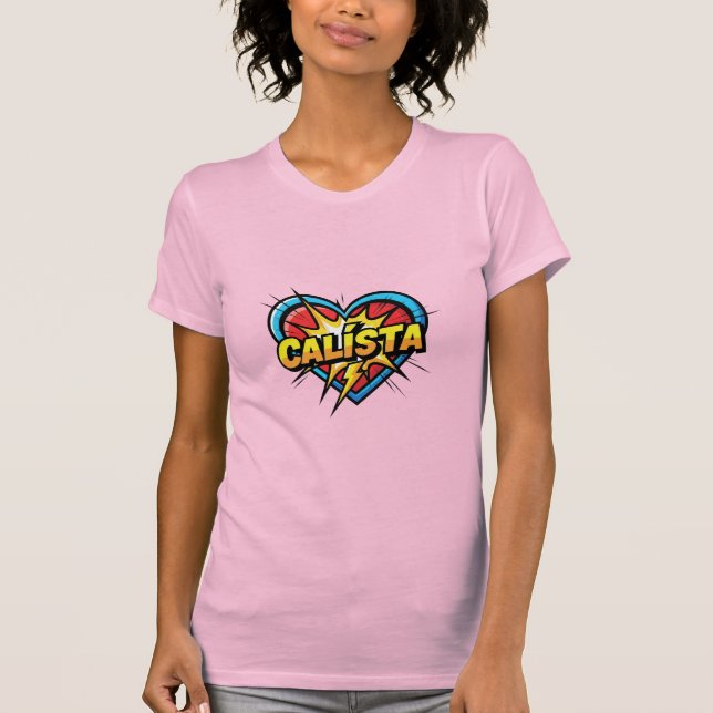 Love Calista T-Shirt (Front)