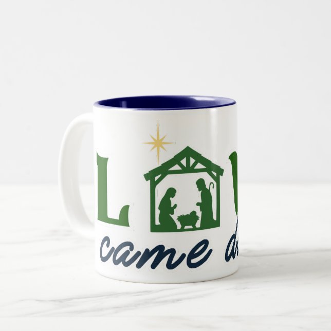 Love Came Down Mug (Front Left)