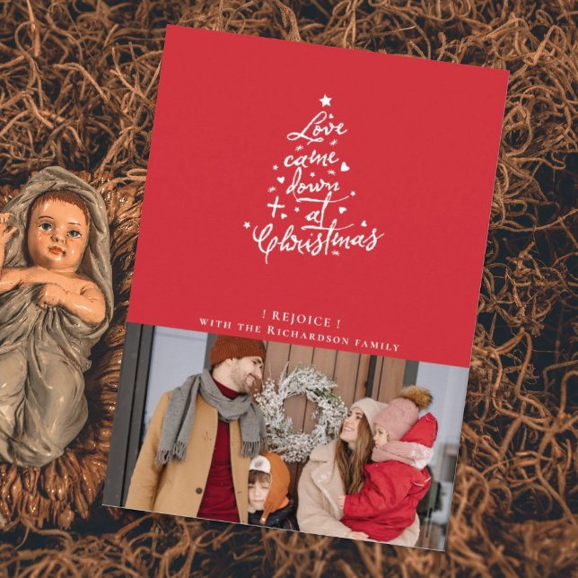 Love Came Down Photo Christmas Card (Creator Uploaded)