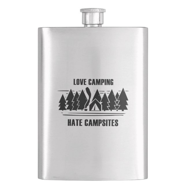 Love Camping, Hate Campsites Flask (Front)