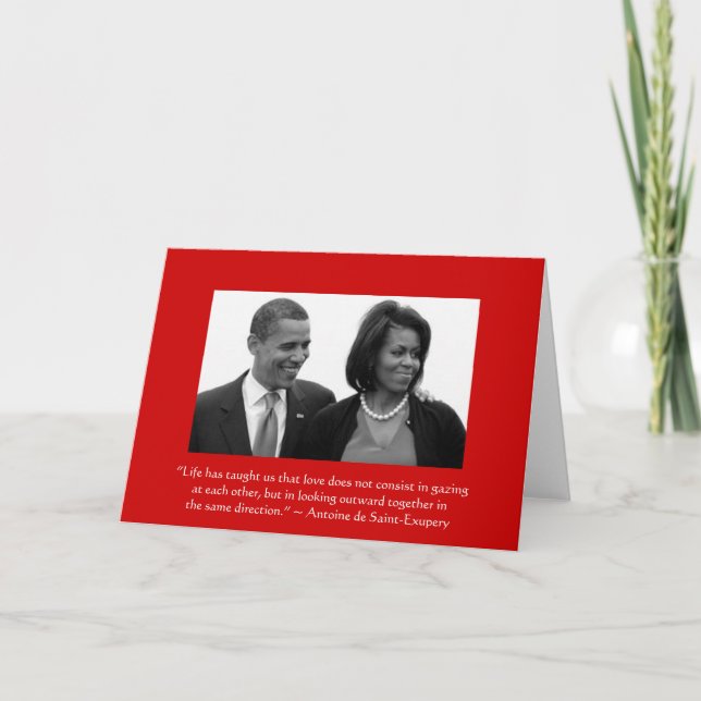 LOVE CARD/OBAMA, Antoine de Saint-Exupery quote Card (Front)