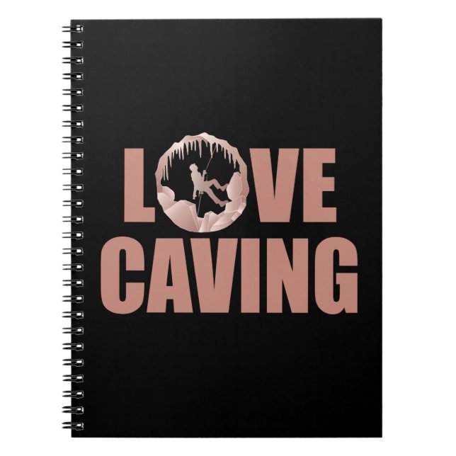 Love Caving - Cave Exploration Speleology Notebook (Front)