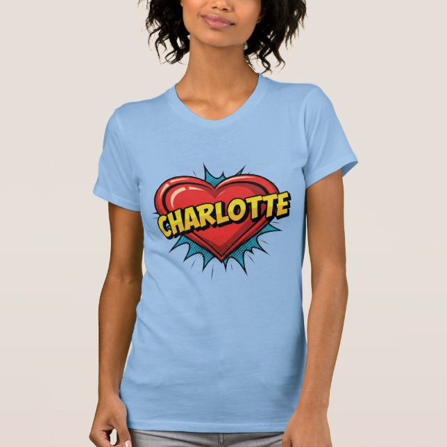 Love Charlotte T-Shirt (Front)