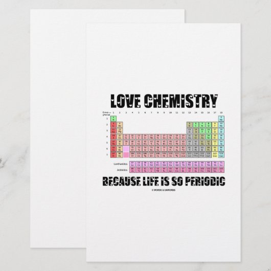 Love Chemistry Because Life Is So Periodic (Front/Back)