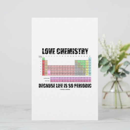 Love Chemistry Because Life Is So Periodic (Standing Front)