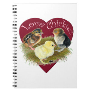 Love Chickies Notebook