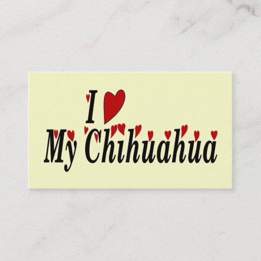 Customizable Love Chihuahua Business Card