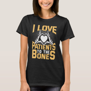 Love Chiropractor Chiropractic Patients T-Shirt