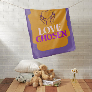Love Chosen Adoptive Mom Baby Blanket