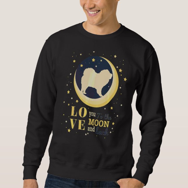 Love Chow Chow To The Moon Sweatshirt (Front)