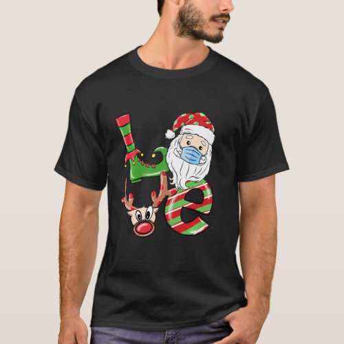 Love Christmas 2020 Santa Head Reindeer Mask Pajam T_Shirt