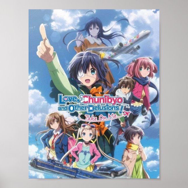 Love Chunibyo  Other Delusions  Poster (Front)