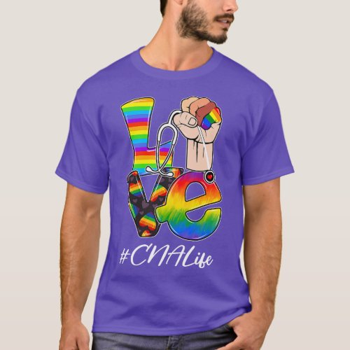 LOVE CNA Life Nurse LGBT Gay Pride Rainbow Flag Nu T_Shirt