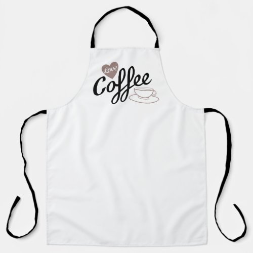 Love Coffee Script  Cup Black  Taupe Apron