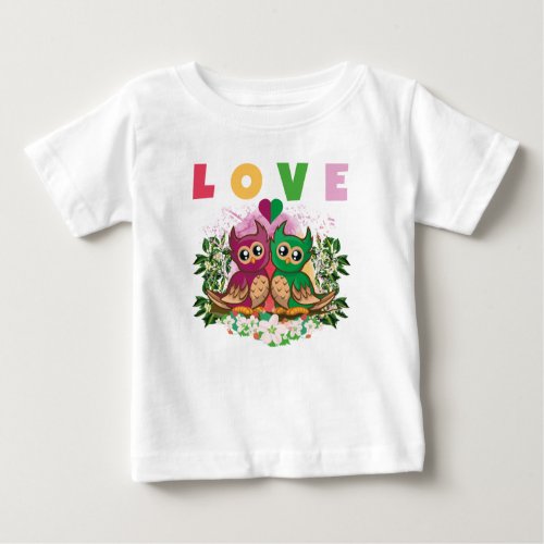 LOVE COLORFUL LOVELY CUTE  ADORABLE OWLS  BABY T_Shirt