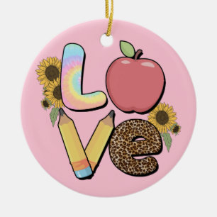 Love - Colorful Teacher Design with Apple & Pencil Ceramic Ornament